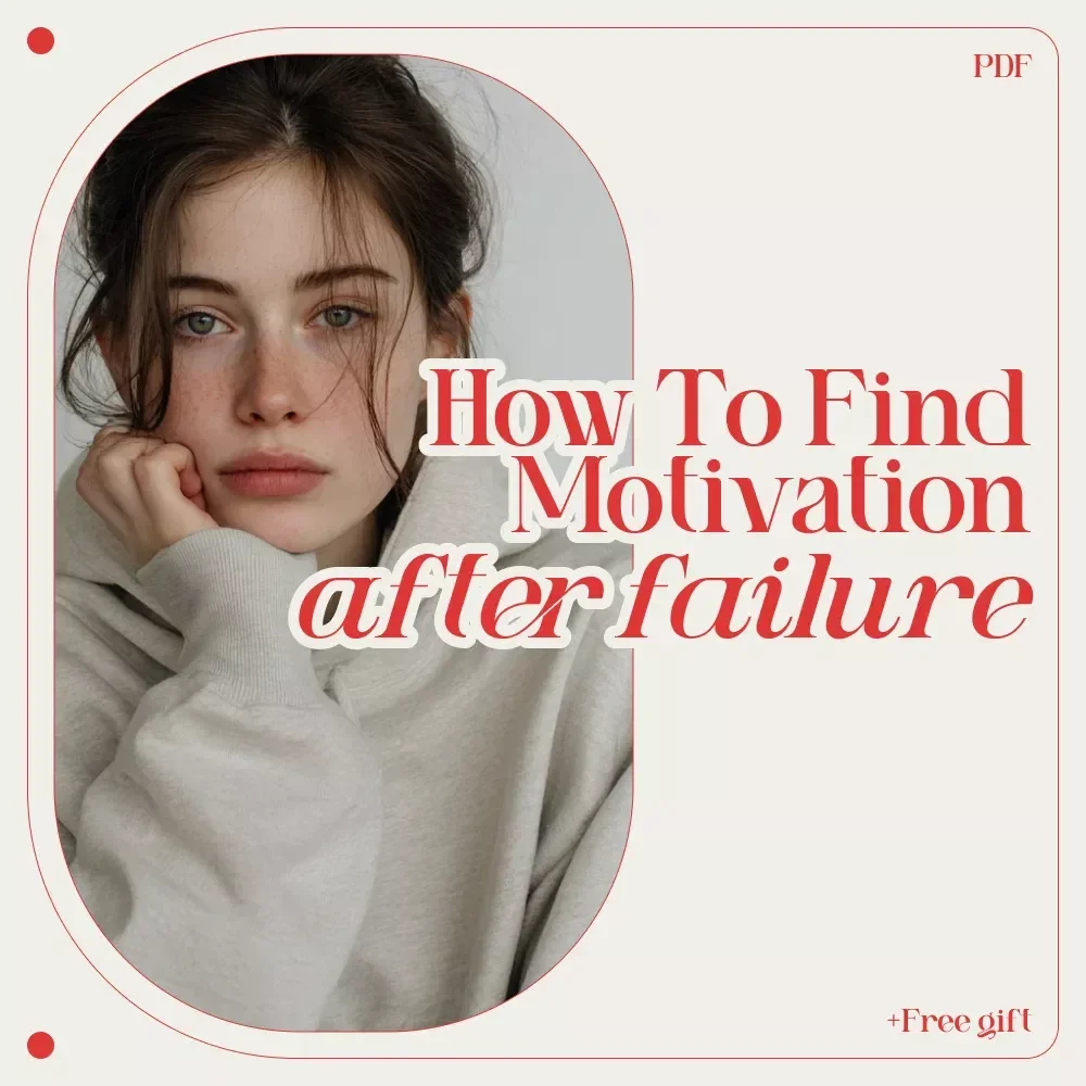 Bounce Back Better: Your Guide to Self-Motivation After Failure | How to Motivate Yourself After Failure | Mindset Reset & Motivation Guide