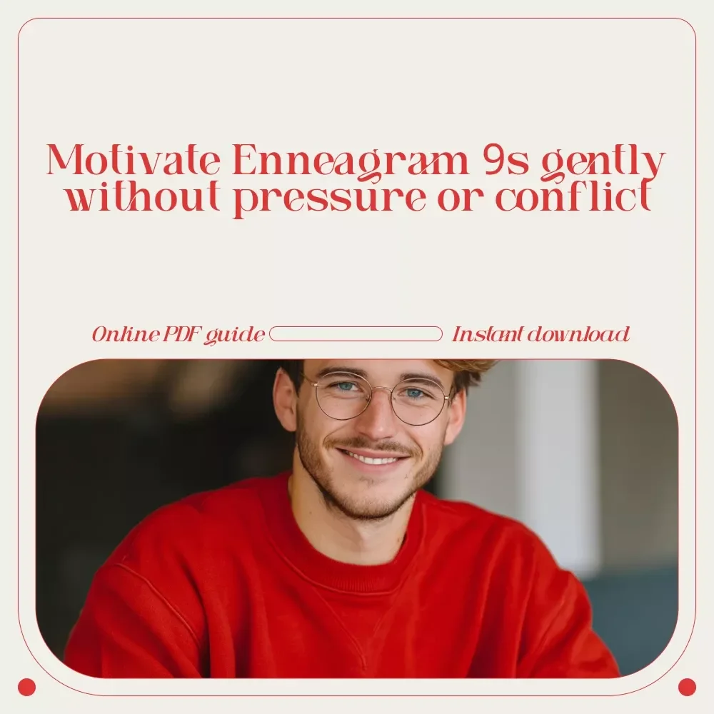 Gentle Drive: How to Inspire and Motivate an Enneagram 9 – Enneagram 9 Motivation Guide, Peaceful Productivity, Relationship & Leadership eBook