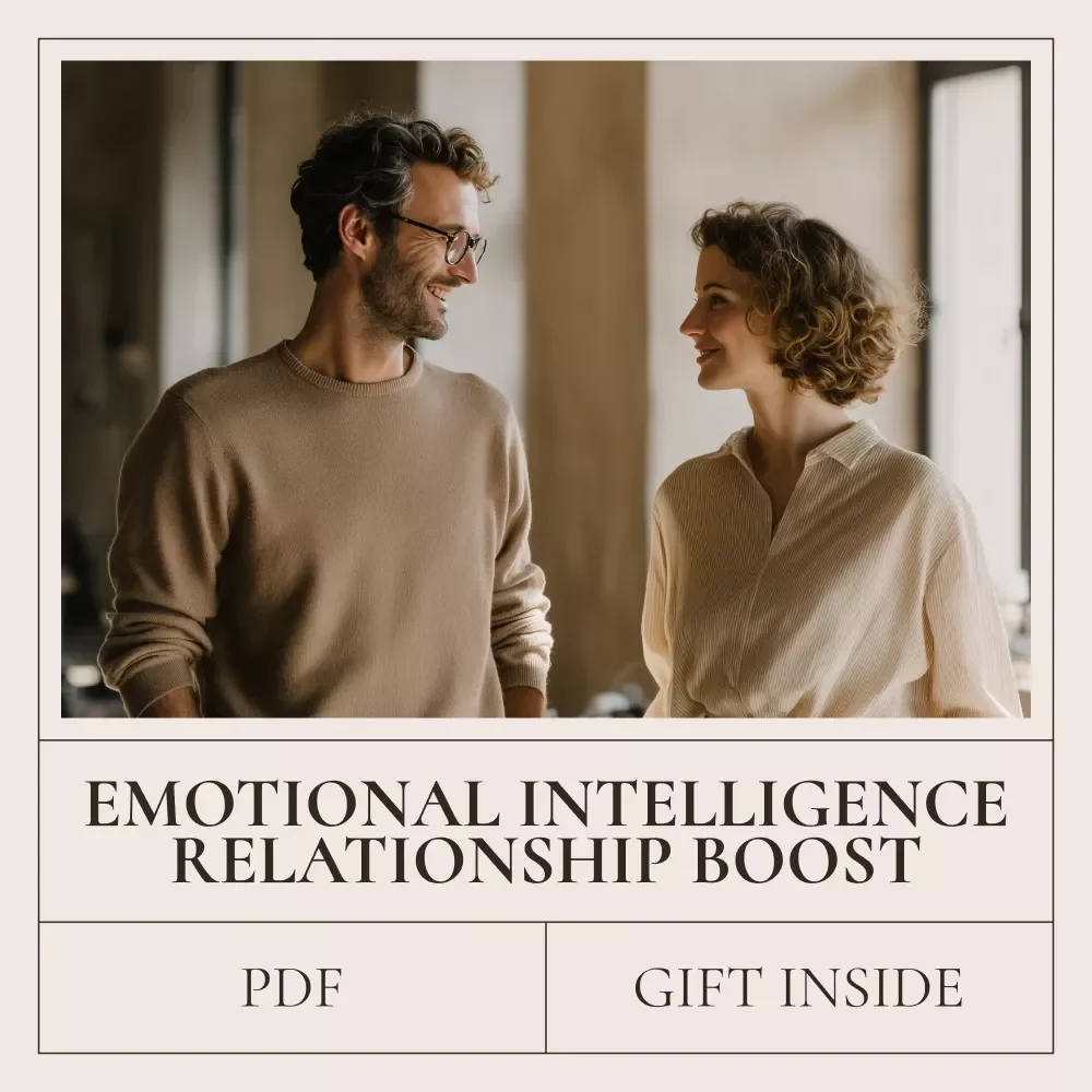 Your Emotional Intelligence Relationship Boost Checklist: Simple Steps to Understand, Support, and Thrive Together