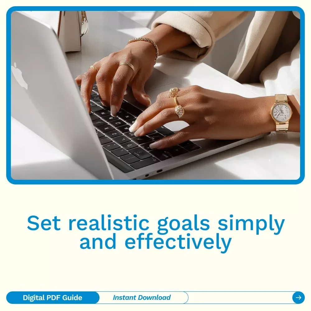 Smart Steps: Your Easy Guide to Setting Reasonable Goals – How to Set Reasonable Goals Made Simple
