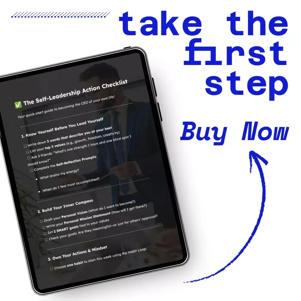 The Self-Leadership Action Checklist: How to Develop Self Leadership & Boost Personal Growth