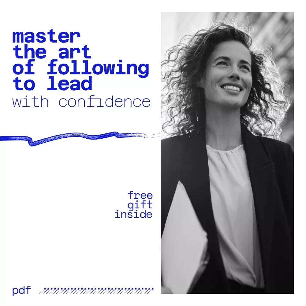Checklist: Master the Art of Following to Lead with Confidence - How to Be a Good Follower to the Leader Digital Download