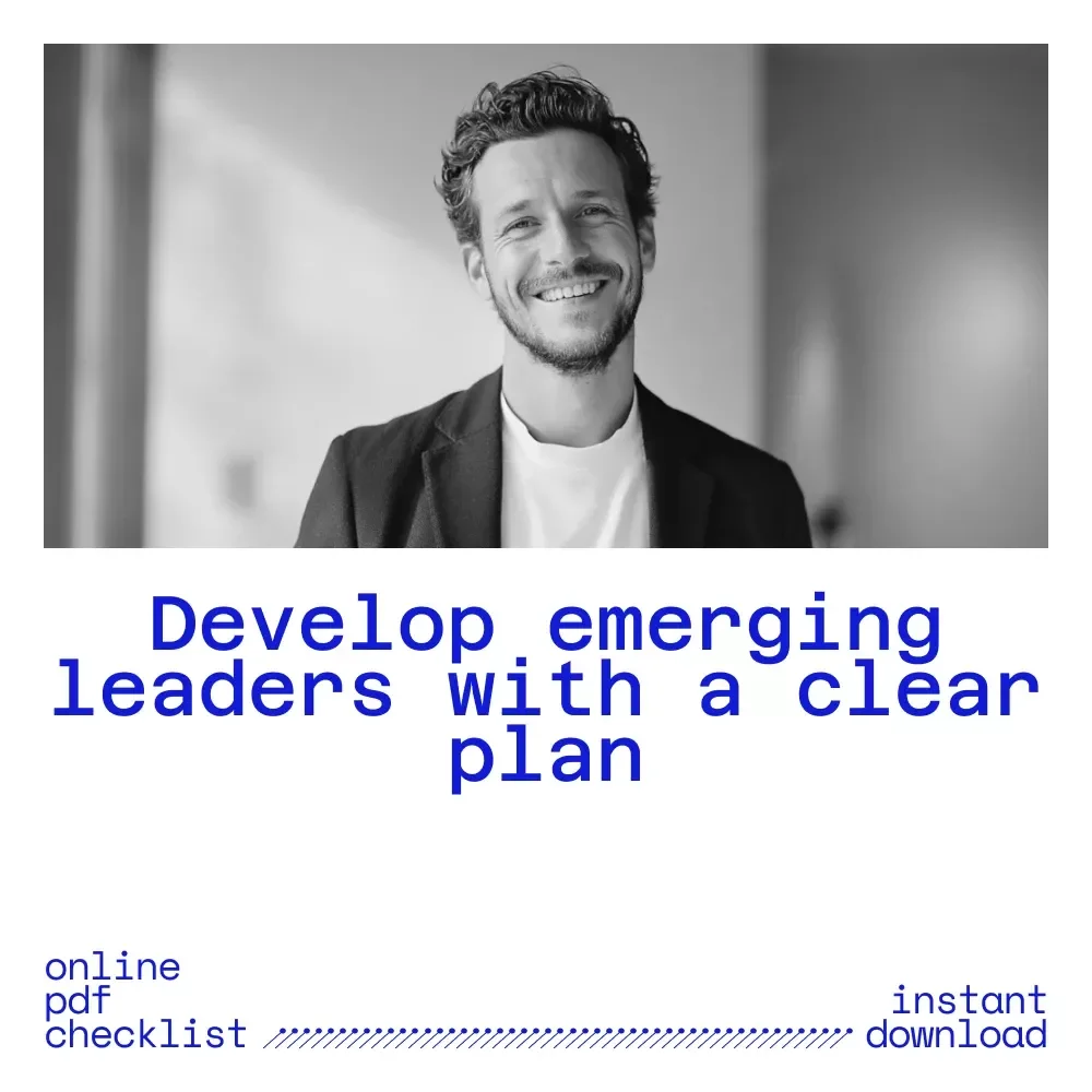 Rising Stars Leadership Checklist: Your Action Plan to Develop New Leaders | Practical Guide on how to develop new leaders for Managers & Teams