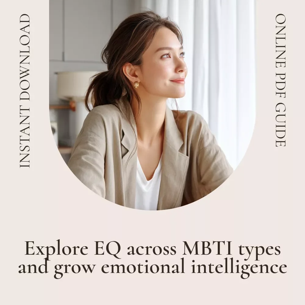 EQ & You: Discovering the Most Emotionally Intelligent MBTI Types | Emotional Intelligence Guide | Personality Insights eBook