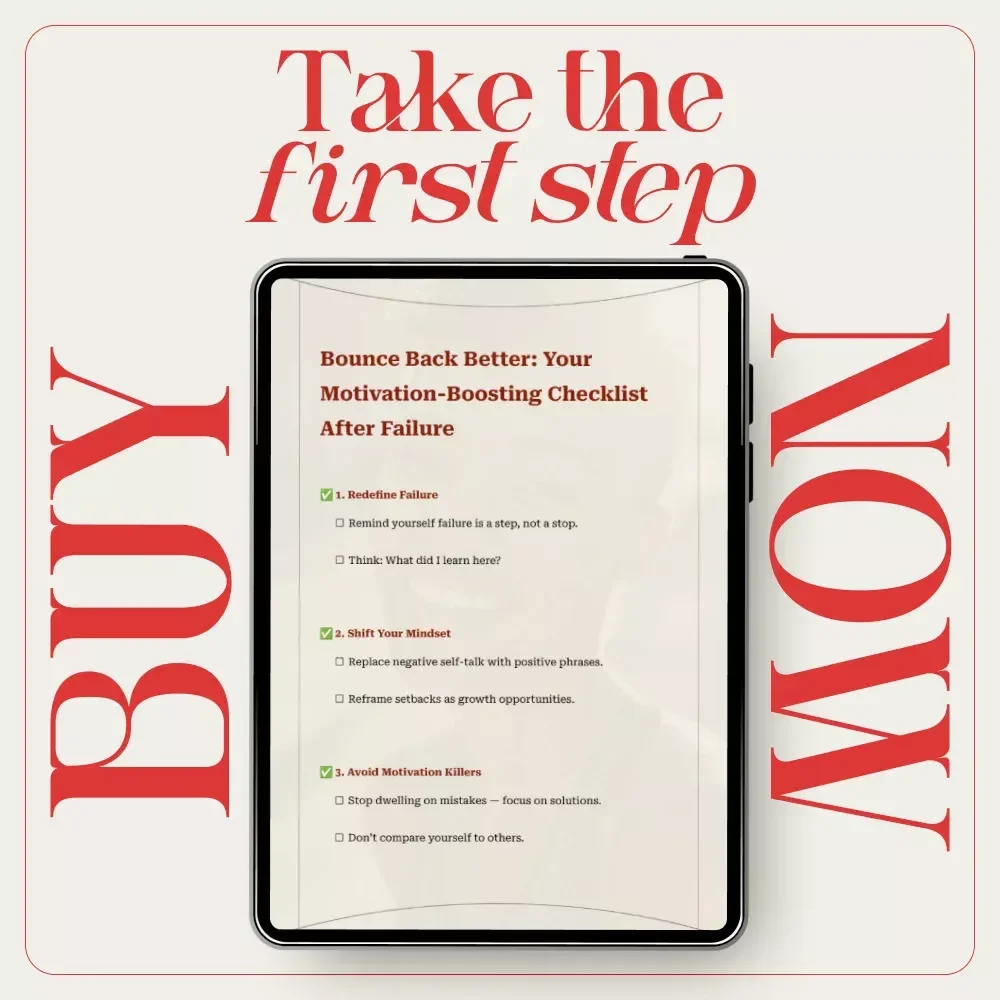 Bounce Back Better: Your Motivation-Boosting Checklist After Failure | Printable Self-Help Checklist | how to motivate yourself after failure