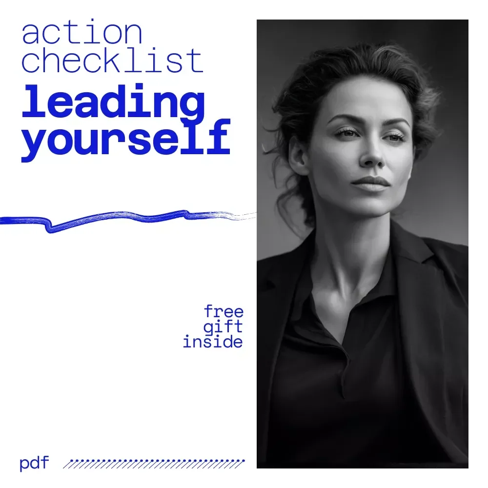 The Self-Leadership Action Checklist: How to Develop Self Leadership & Boost Personal Growth