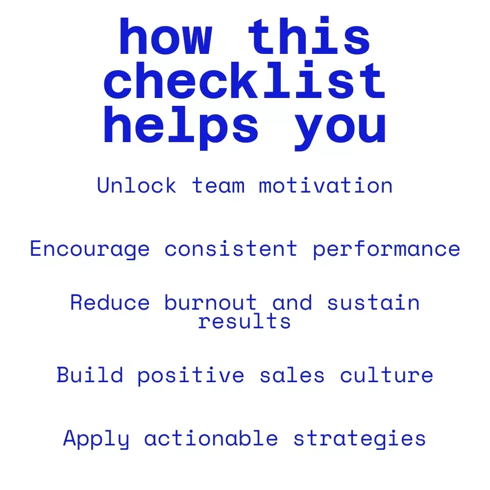 The Ultimate Sales Team Motivation Checklist: Ignite, Inspire, and Win – How to Motivate My Sales Team for Peak Performance