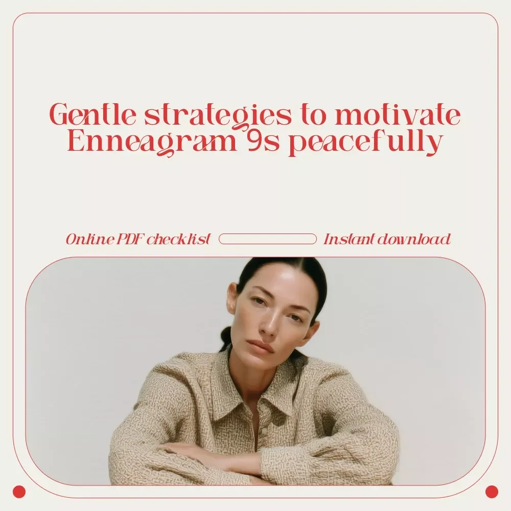 Checklist: “Motivate Your Enneagram 9 — The Gentle Guide to Inspire Peaceful Progress” | Enneagram 9 Motivation Checklist, Relationship & Personal Growth Digital Download