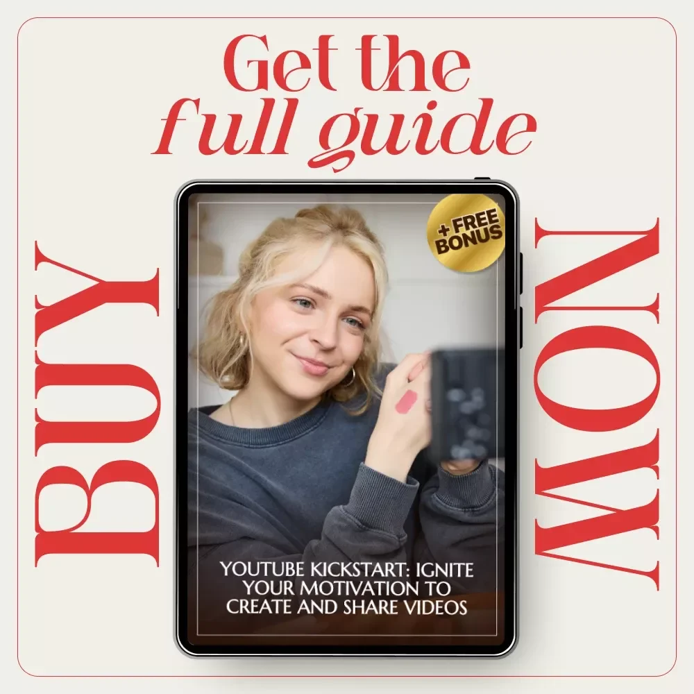 YouTube Kickstart: Ignite Your Motivation to Create and Share Videos – Digital Guide for Creators | how to get motivated to make youtube videos