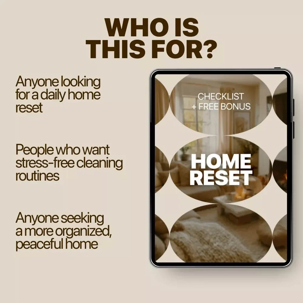 Home Reset: Daily Home Routine Checklist for a Tidy, Peaceful Life