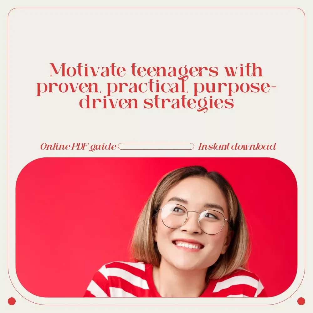 Spark Their Fire: The Essential Guide to Motivating Teenagers | How to Motivate Teenagers with Practical Strategies, Real-Life Examples & Parent-Approved Tools