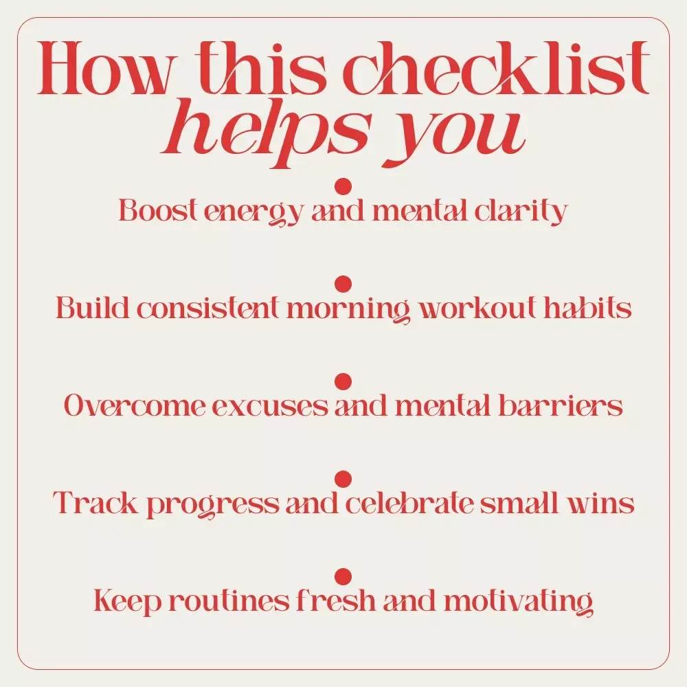 Your Morning Workout Motivation Checklist: Rise, Shine & Move – How to Motivate Yourself to Workout in the Morning Guide