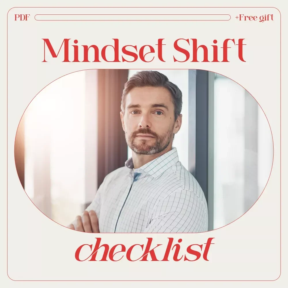 The Mindset Shift Checklist: Turn Doubt Into Drive, Fast! – How to Motivate Employees as a Supervisor Digital Download