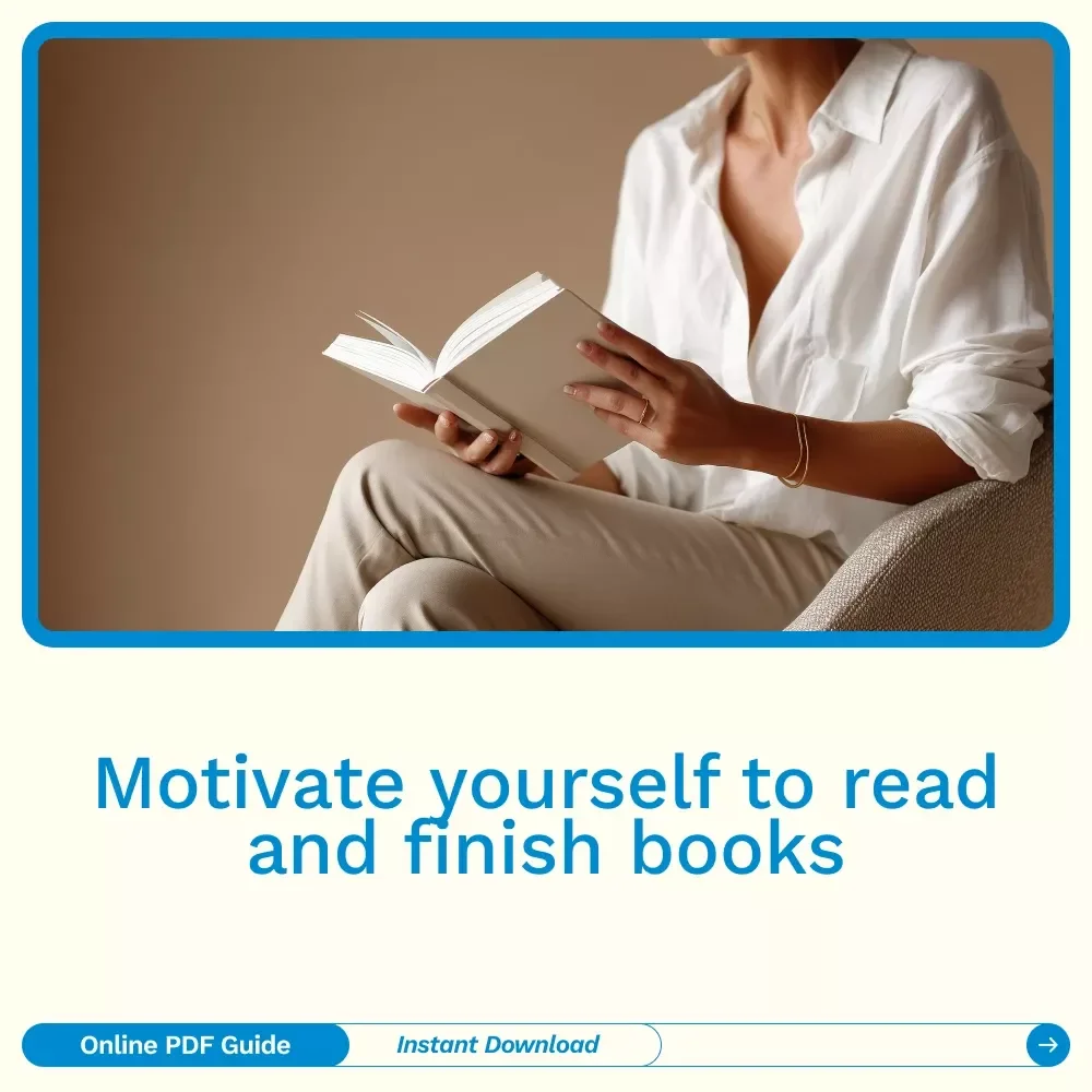 Read On Purpose: How to Motivate Yourself to Actually Finish a Book | Reading Motivation Guide, Build a Reading Habit, Digital eBook for Busy Readers