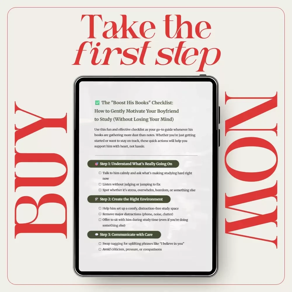 The “Boost His Books” Checklist: How to Gently Motivate Your Boyfriend to Study (Without Losing Your Mind) | Digital Study Motivation Checklist for Supportive Girlfriends, eBook Download