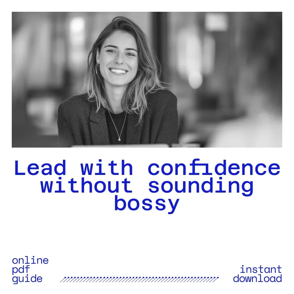 Lead with Heart: How to Inspire Without Being Bossy – Leadership Guide for How to Lead Without Being Bossy, Respectful Management & Confident Communication