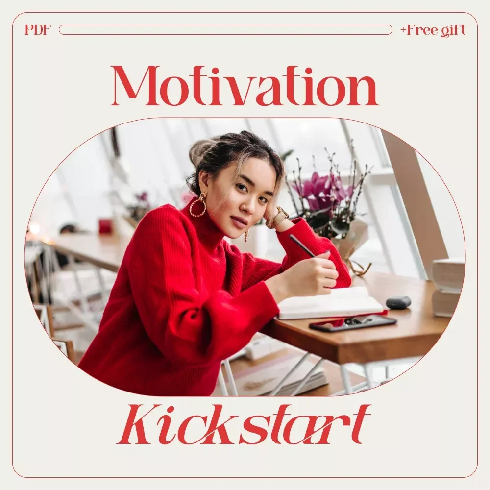 The “No Energy, No Problem” Motivation Kickstart Checklist: How to Get Motivated When You Have No Energy Digital Download