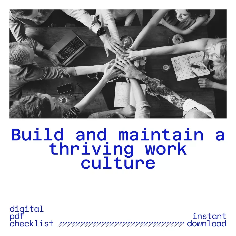 The Ultimate Positive Work Culture Leader’s Checklist: How to Create a Positive Work Culture as a Leader Digital Download for Teams & Managers