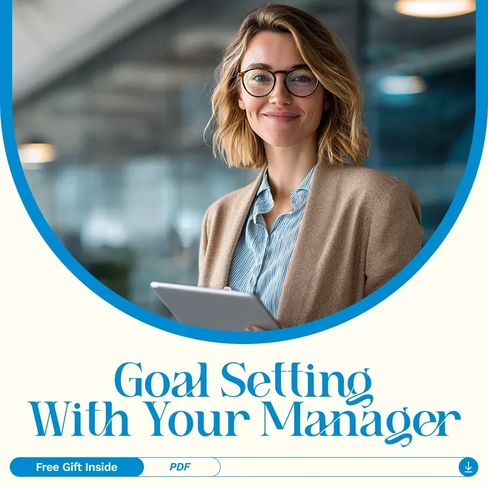 Team Up for Success: How to Set Goals With Your Manager – Practical Career Growth Guide, Workplace Communication Toolkit, how to set goals with your manager