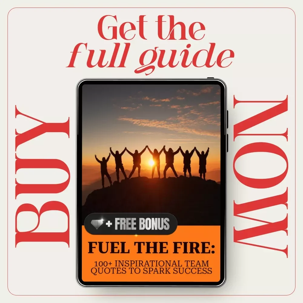 Fuel the Fire: 100+ Inspirational Team Quotes to Spark Success | Team Motivation Guide | Leadership & Teamwork Digital Download