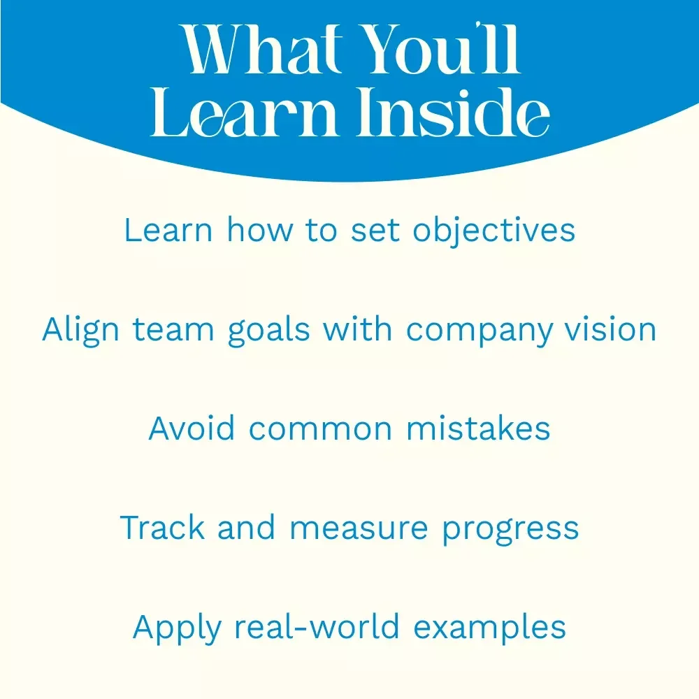 Aim High Together: The Smart Guide to Setting Powerful Team Objectives + How to Set Objectives for Your Team