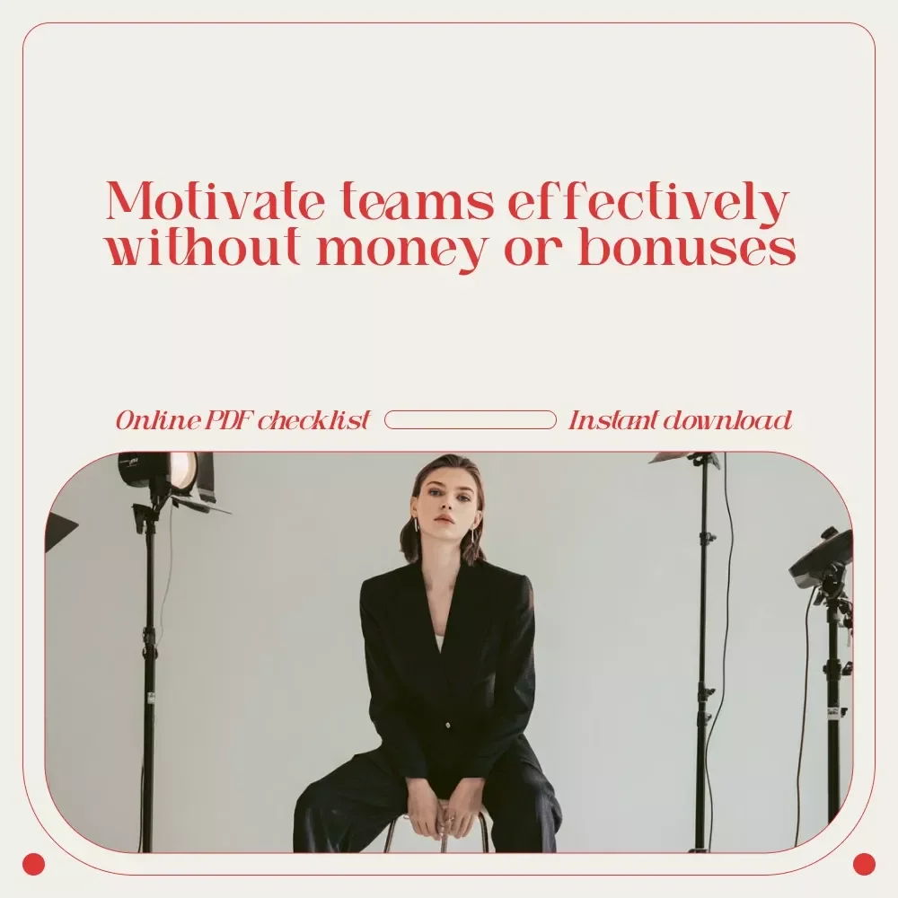 Checklist: “Motivate Like a Pro — Boost Team Spirit Without Spending a Dime” | Digital Download Leadership Checklist for Team Motivation, Employee Engagement & Workplace Culture