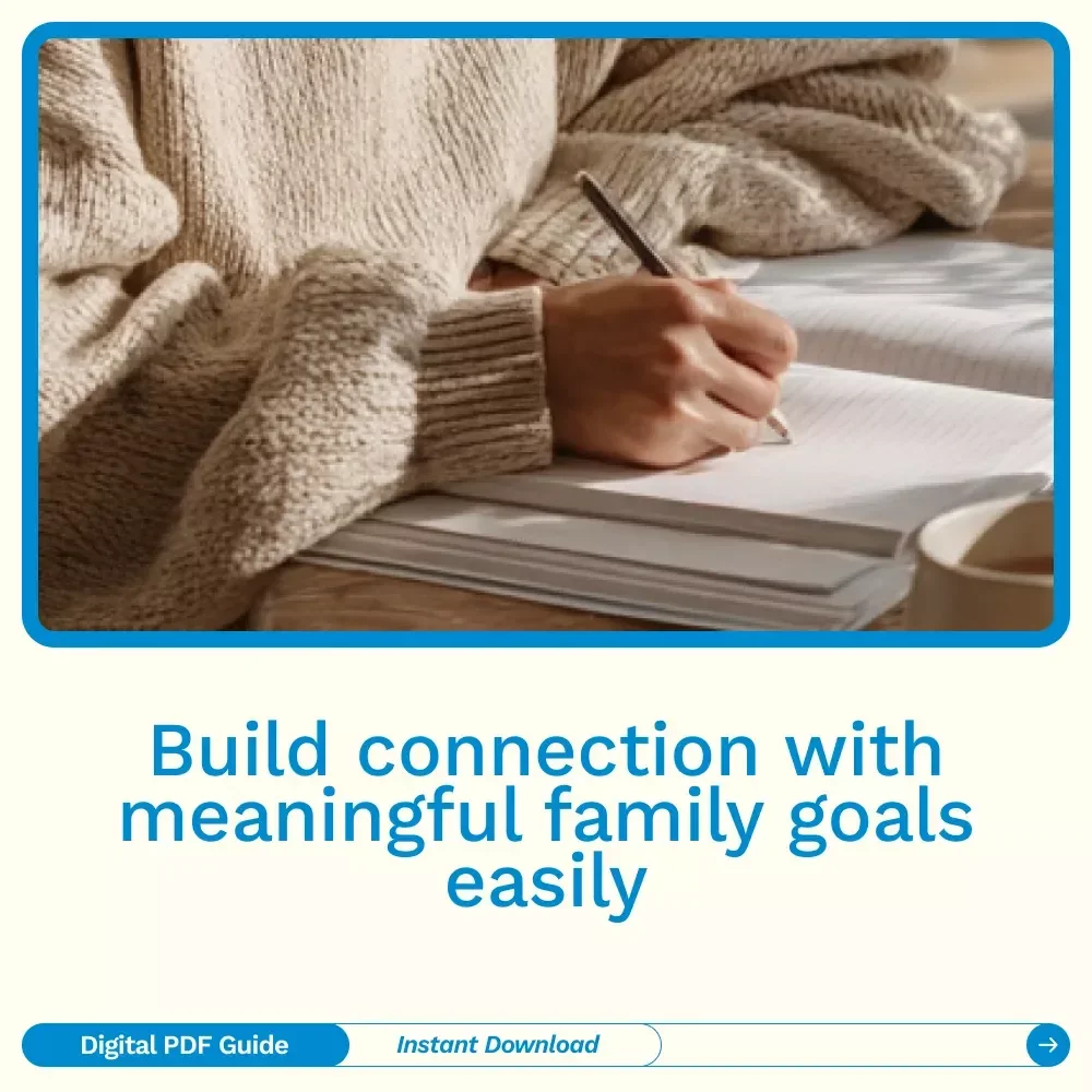 Stronger Together: A Simple Guide to Setting Meaningful Family Goals | How to Set Family Goals for Unity, Connection, and Success