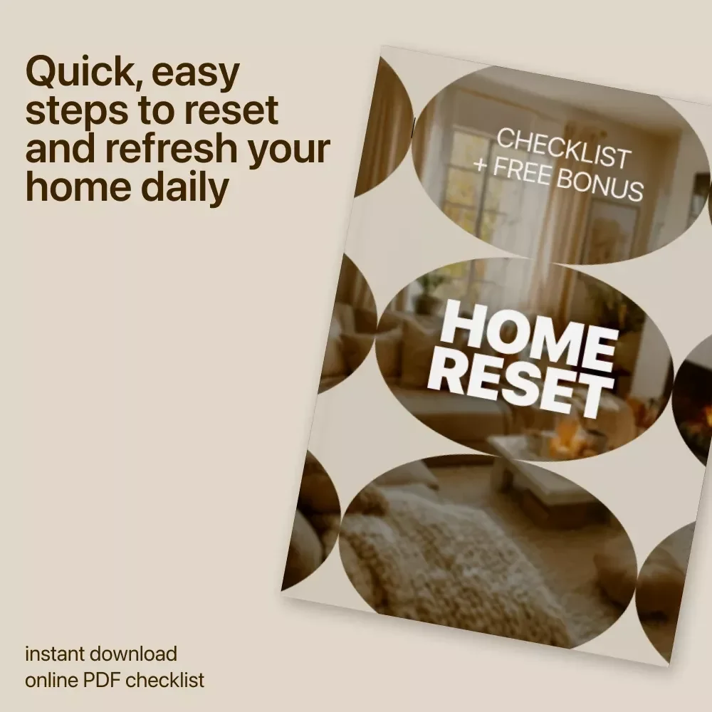 Home Reset: Daily Home Routine Checklist for a Tidy, Peaceful Life