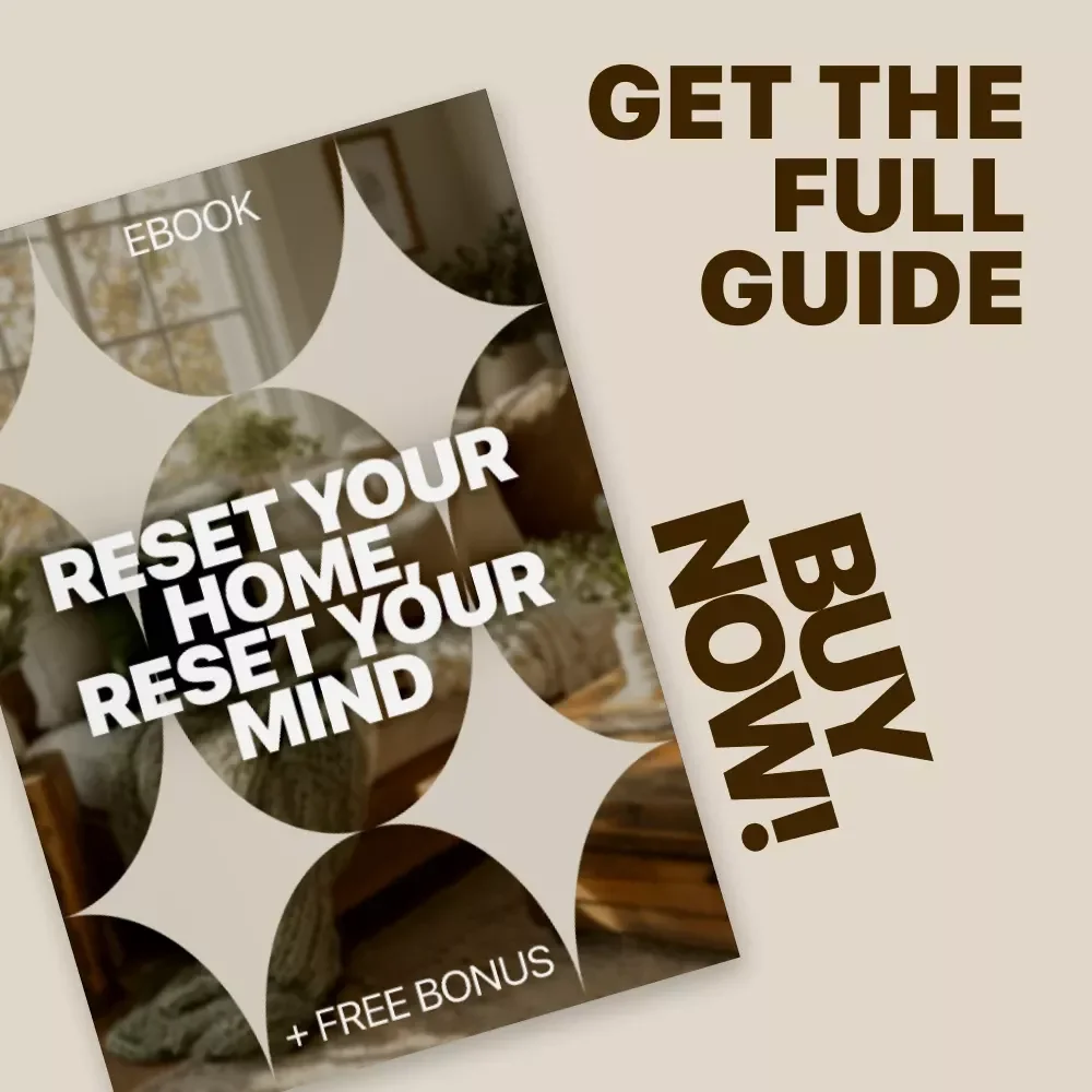 Reset Your Home, Reset Your Mind: A Simple Home Reset Routine eBook
