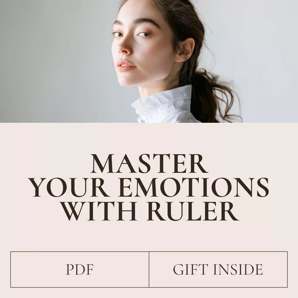 Master Your Emotions with RULER: A Practical Guide to Emotional Intelligence | RULER Method Emotions eBook for Self-Awareness, Emotional Control & Personal Growth
