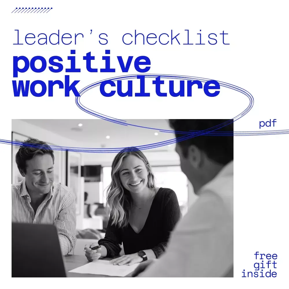 The Ultimate Positive Work Culture Leader’s Checklist: How to Create a Positive Work Culture as a Leader Digital Download for Teams & Managers