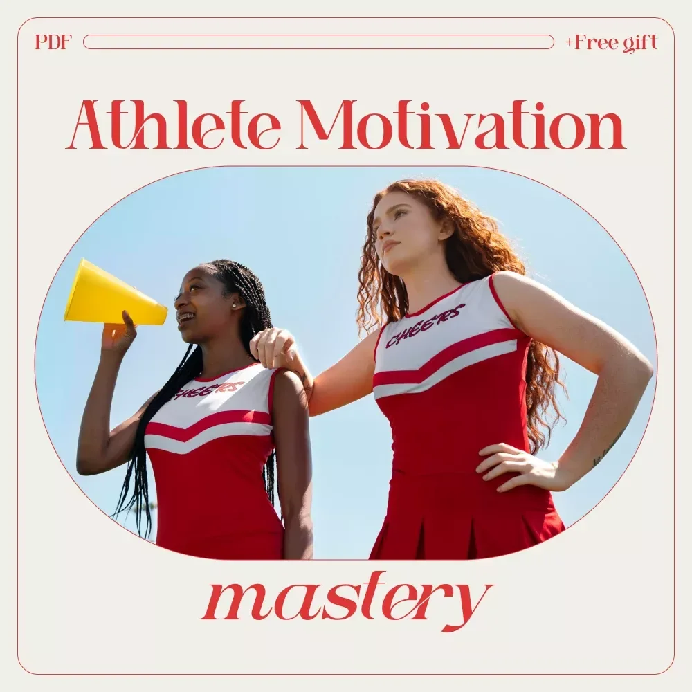 The Athlete Motivation Mastery Checklist: Fuel the Fire to Win! | Proven Coaching & Mental Training Guide on how to motivate athletes psychology