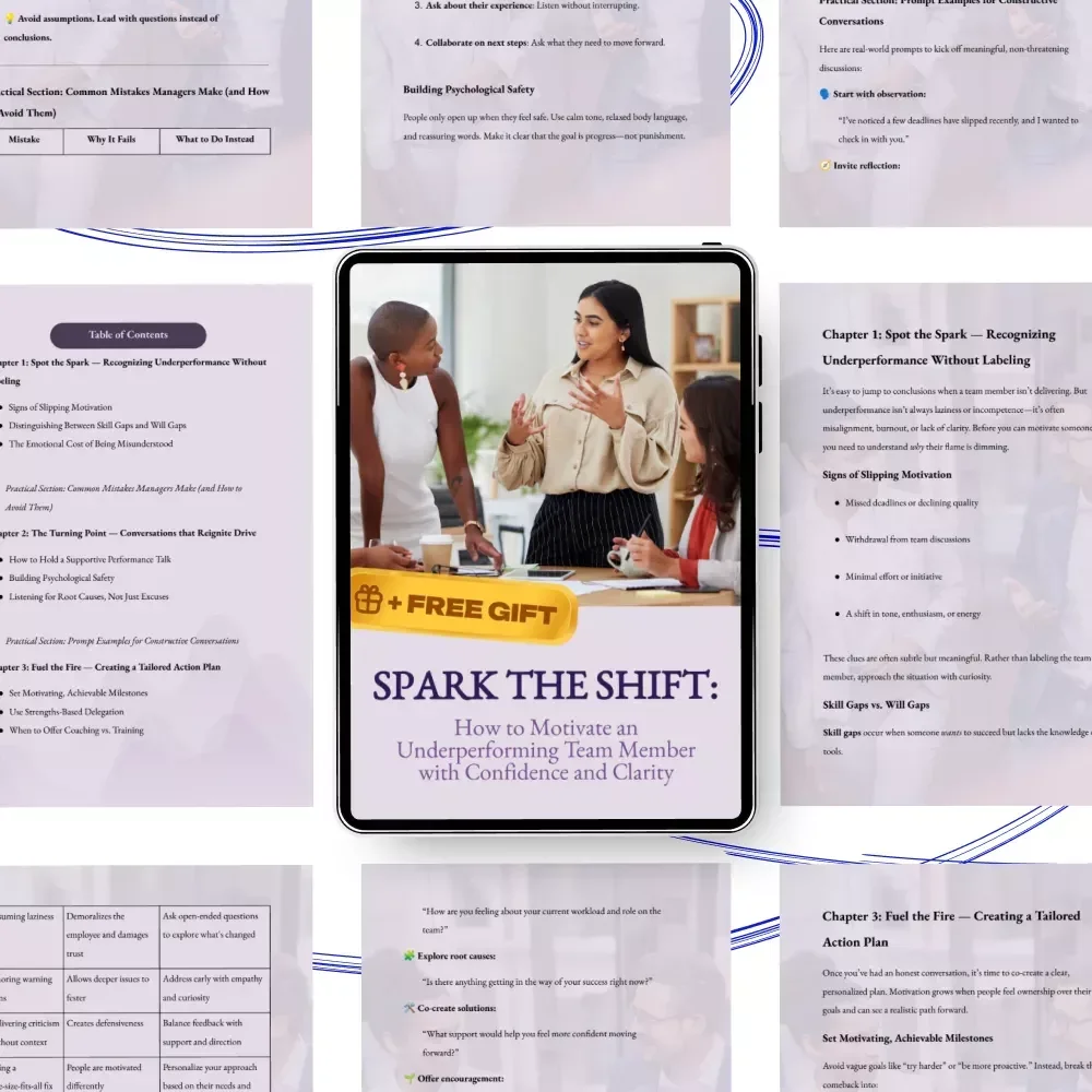 Spark the Shift: How to Motivate an Underperforming Team Member with Confidence and Clarity – Practical Guide on How Do You Motivate an Underperforming Team Member