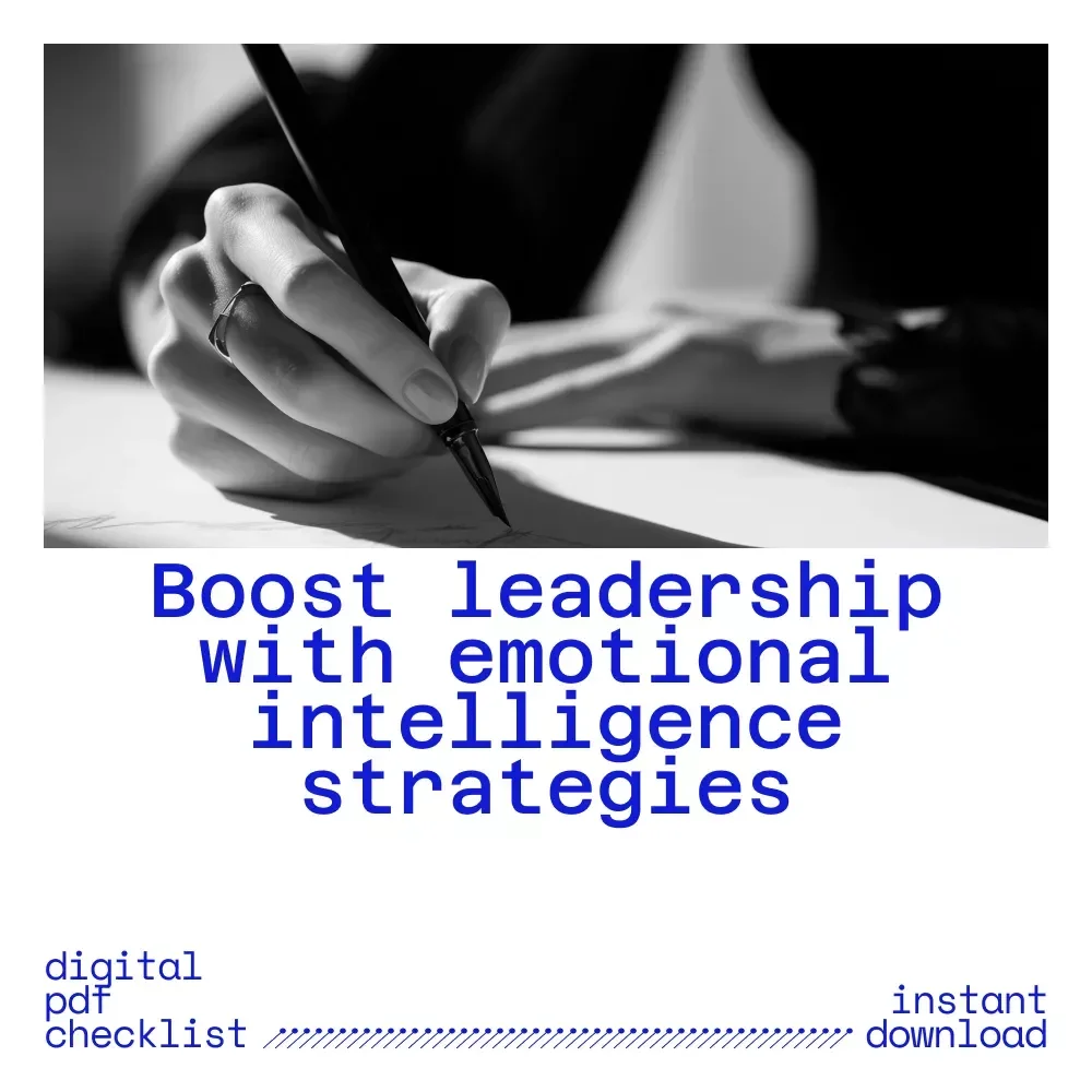 Emotional Intelligence Power-Up: Your Manager’s Action Checklist – Emotional intelligence strategies for effective management