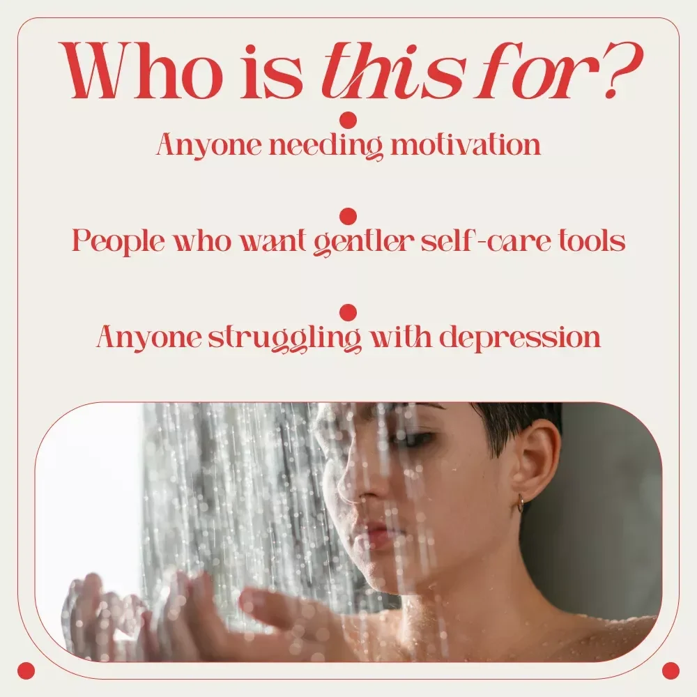 The “Clean Start” Checklist – A Gentle, Depression-Friendly Guide for How to Motivate Yourself to Shower When Depressed