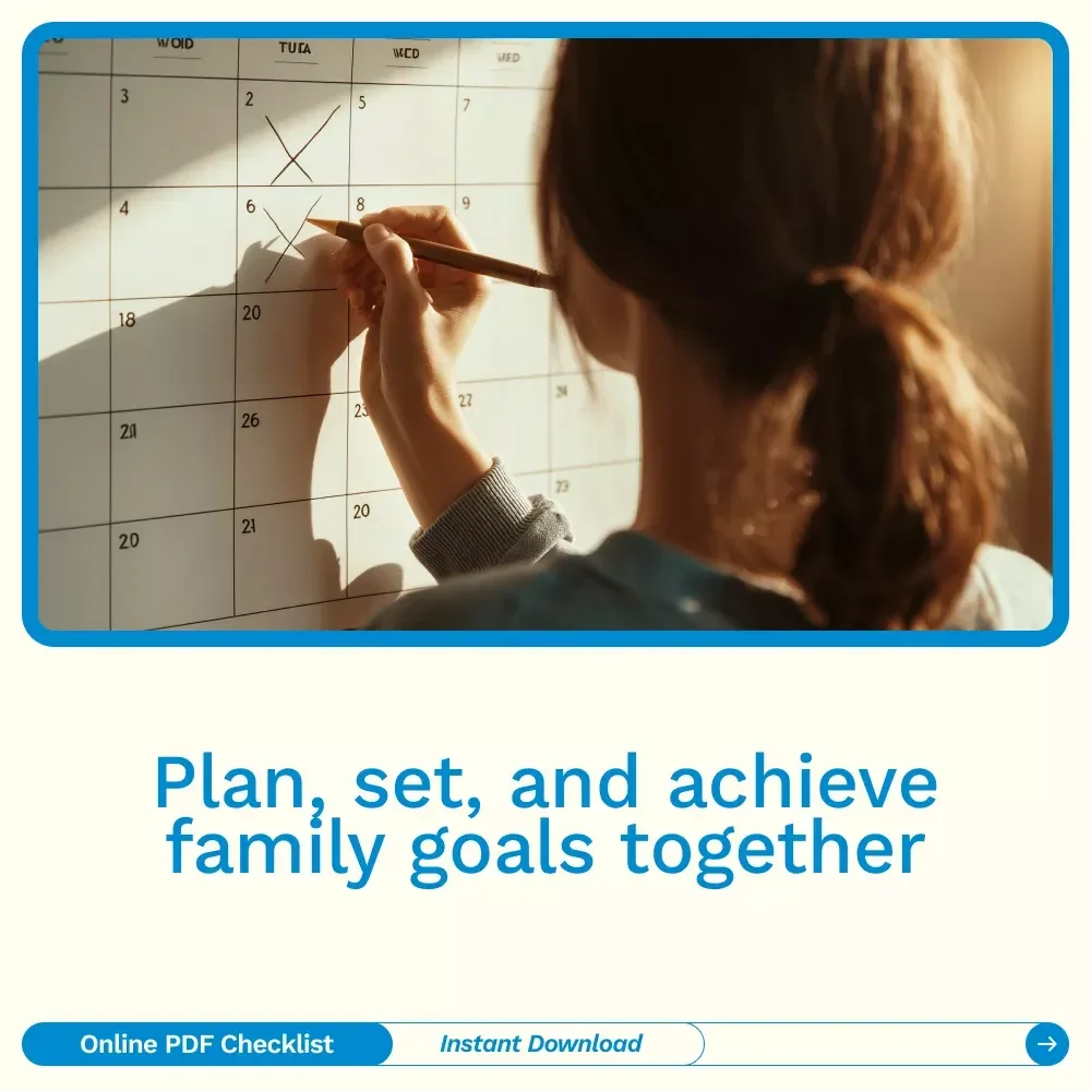 Family Goal-Getter Checklist: Build Your Stronger, Happier Family Step-by-Step – How to Set Family Goals Easily