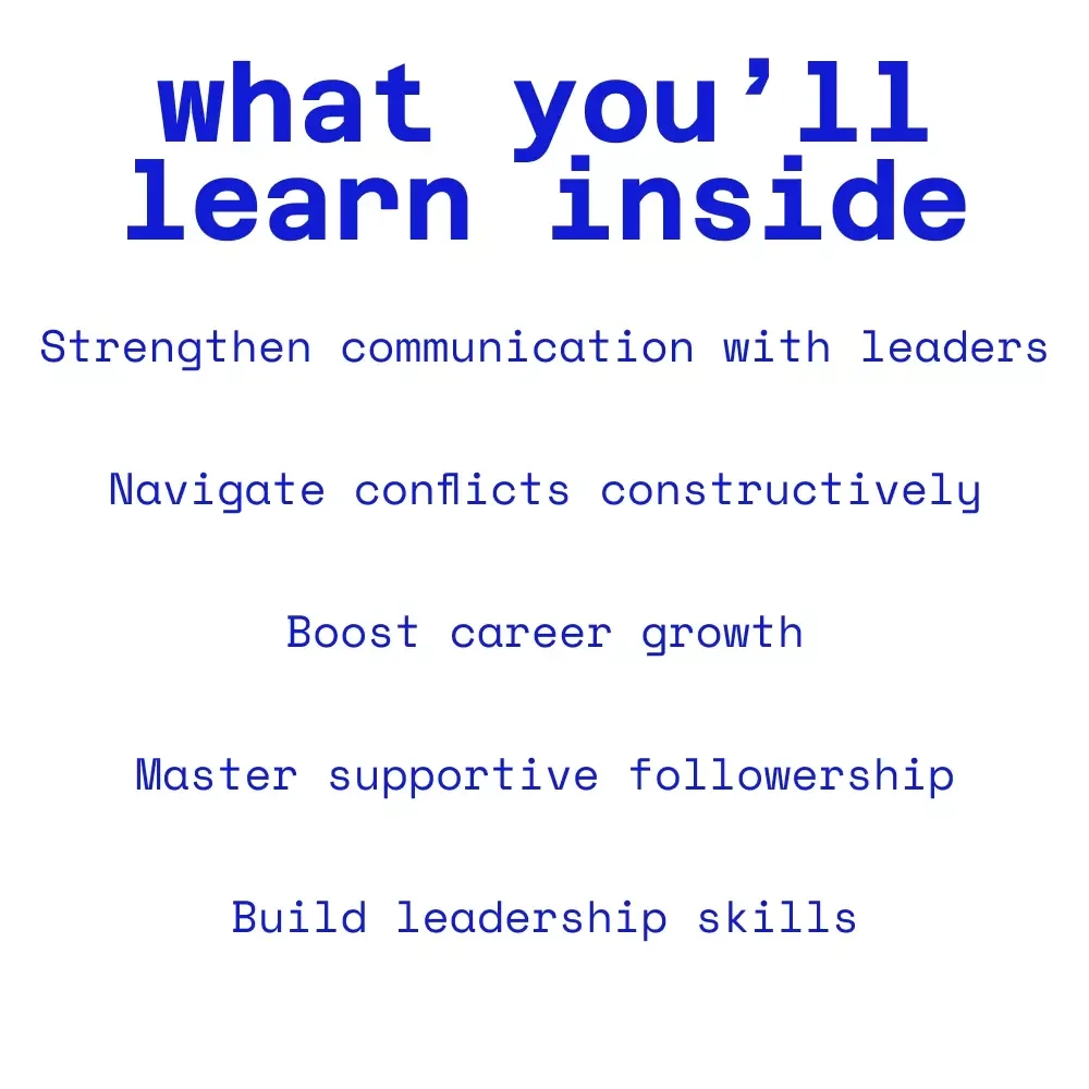 Lead by Following: The Power of Supportive Leadership Guide - How to Be a Good Follower to the Leader eBook