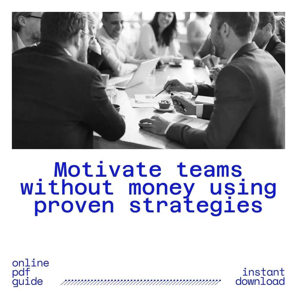 Driven Without Dollars: How to Motivate Your Team Beyond the Paycheck | Leadership Guide on how to motivate workers without money for Managers & Business Owners
