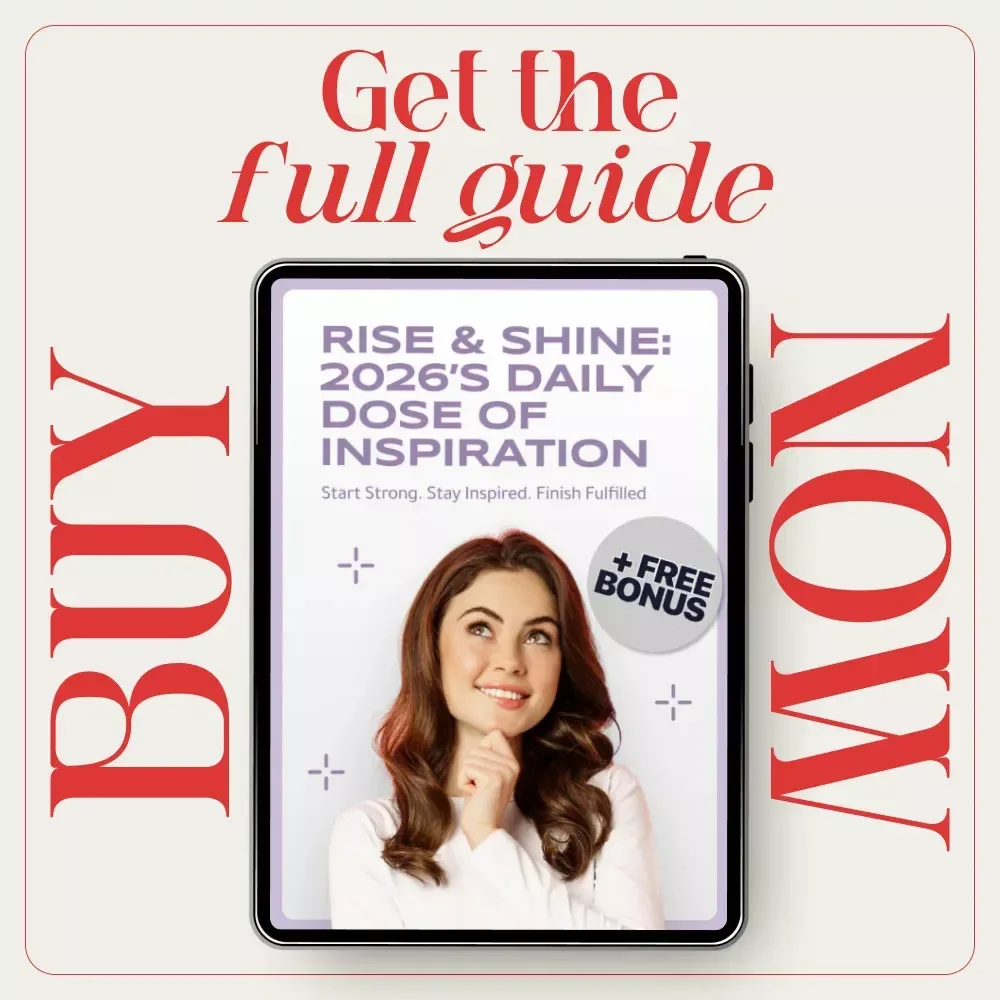 Rise & Shine: 2026’s Daily Dose of Inspiration – Inspirational Quotes for 2026 eBook for Motivation, Self-Love, and Goal Setting