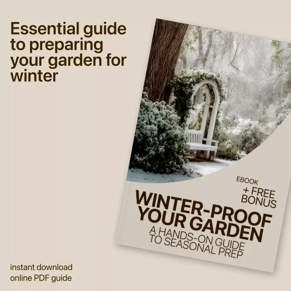 Winter-Proof Your Garden: A Hands-On Guide to Seasonal Prep - Ultimate eBook for Garden Winter Prep