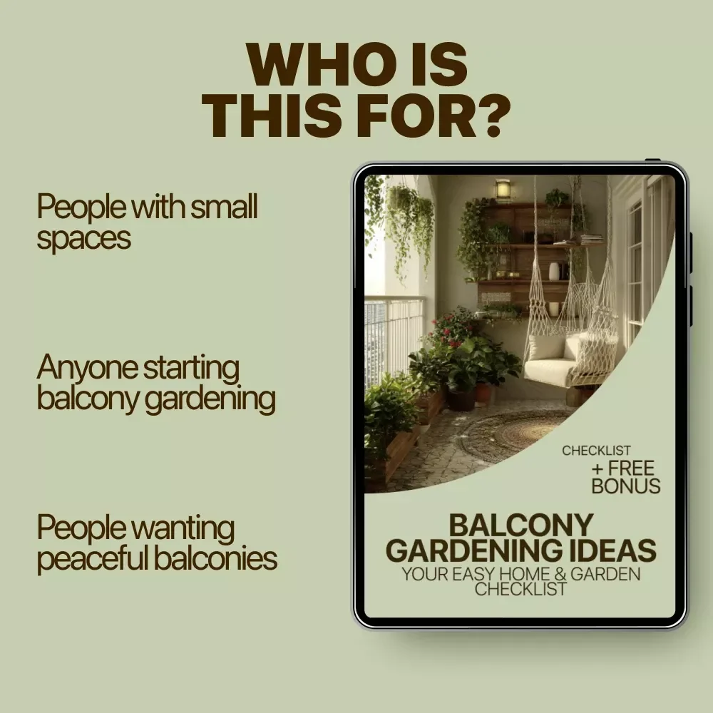 Balcony Gardening Ideas: Your Easy Home & Garden Checklist | Small Space Balcony Gardening Ideas Guide, Printable Digital Checklist for Urban Gardens