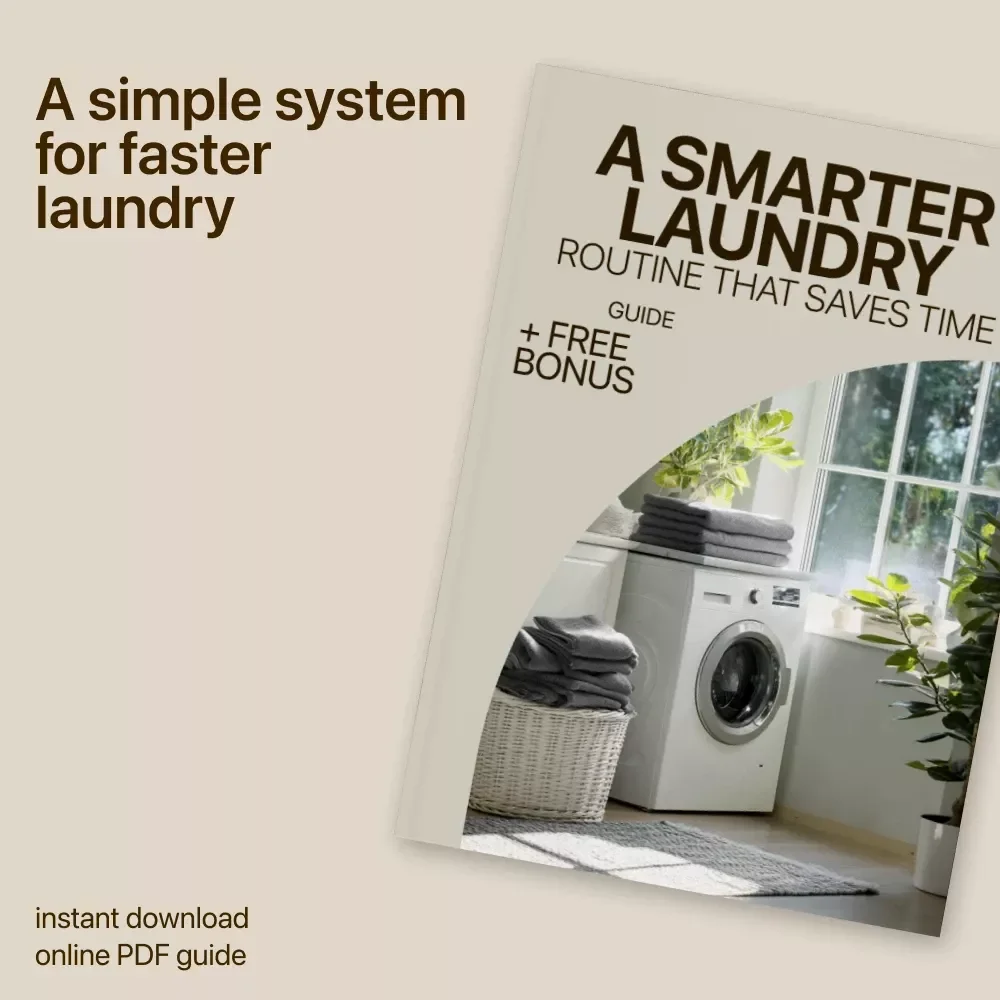 A Smarter Laundry Routine That Saves Time | Simple Guide for a Laundry Routine That Saves Time