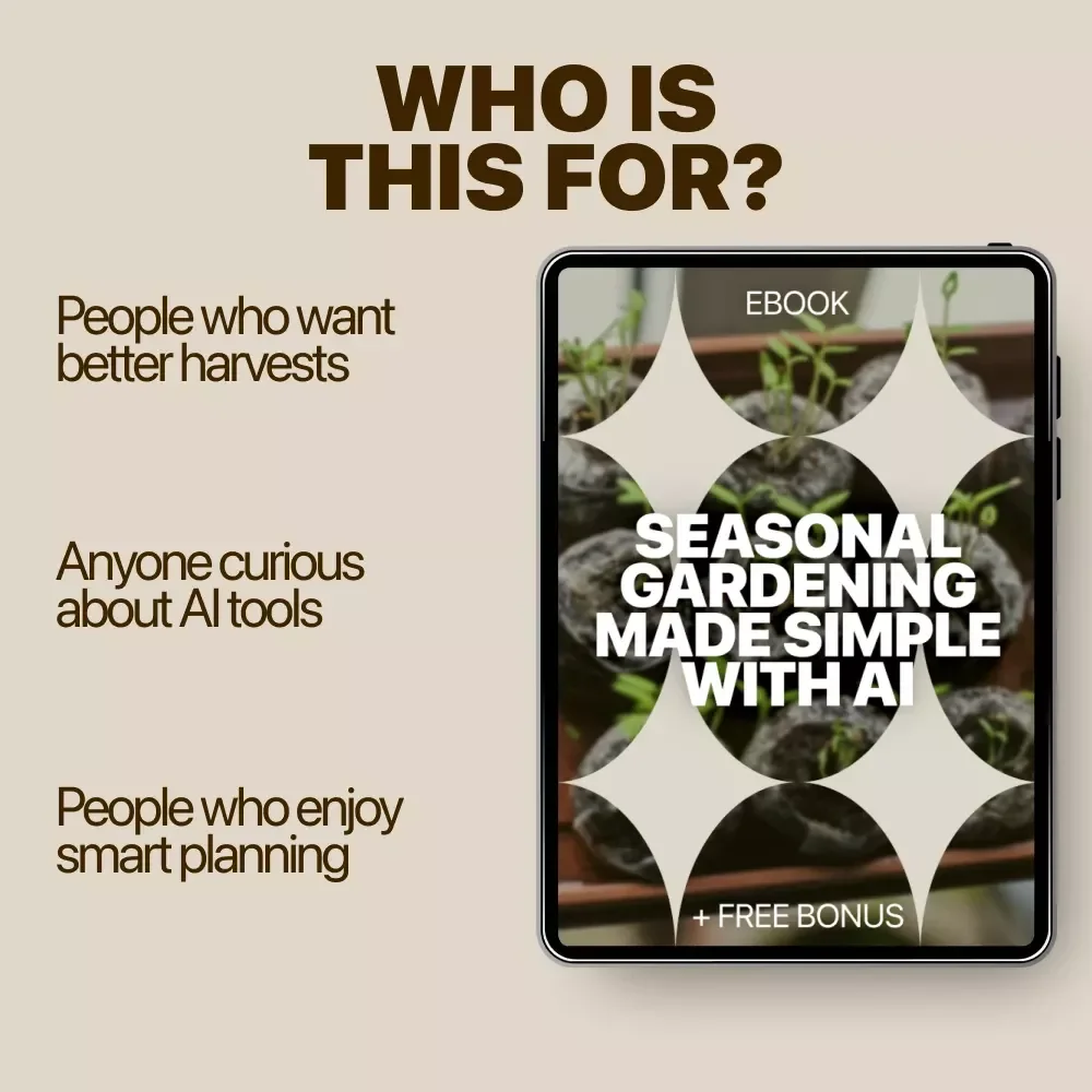 Seasonal Gardening Made Simple with AI | Smart eBook for Easy Seasonal Planning, AI-Powered Garden Success & ai seasonal garden planner ideas
