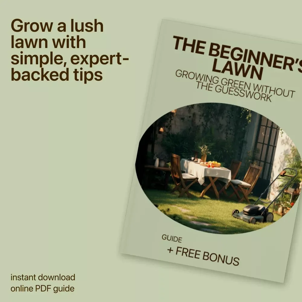 The Beginner’s Lawn: Growing Green Without the Guesswork – Lawn Care for Beginners Guide