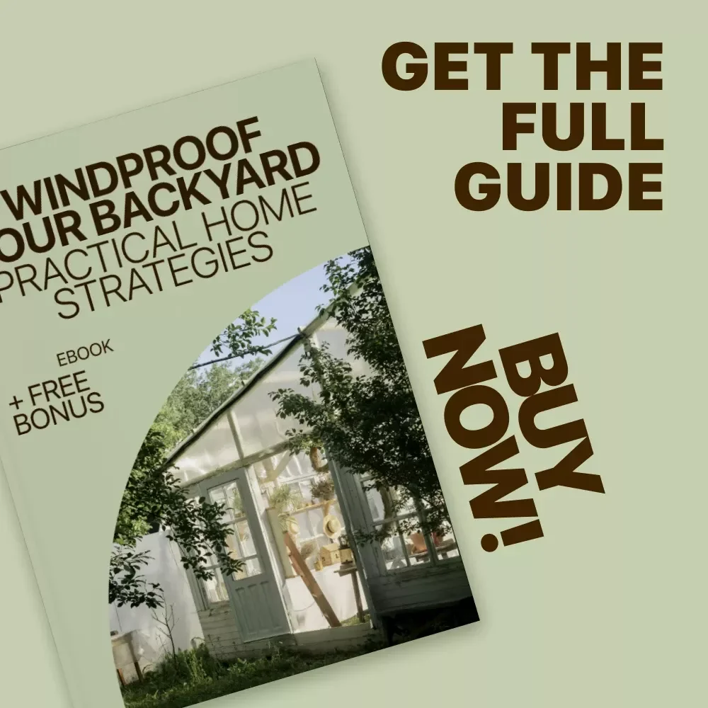Windproof Your Backyard: Practical Home Strategies | eBook for Solving Home Outdoor Wind Issues, Smarter Outdoor Living Guide