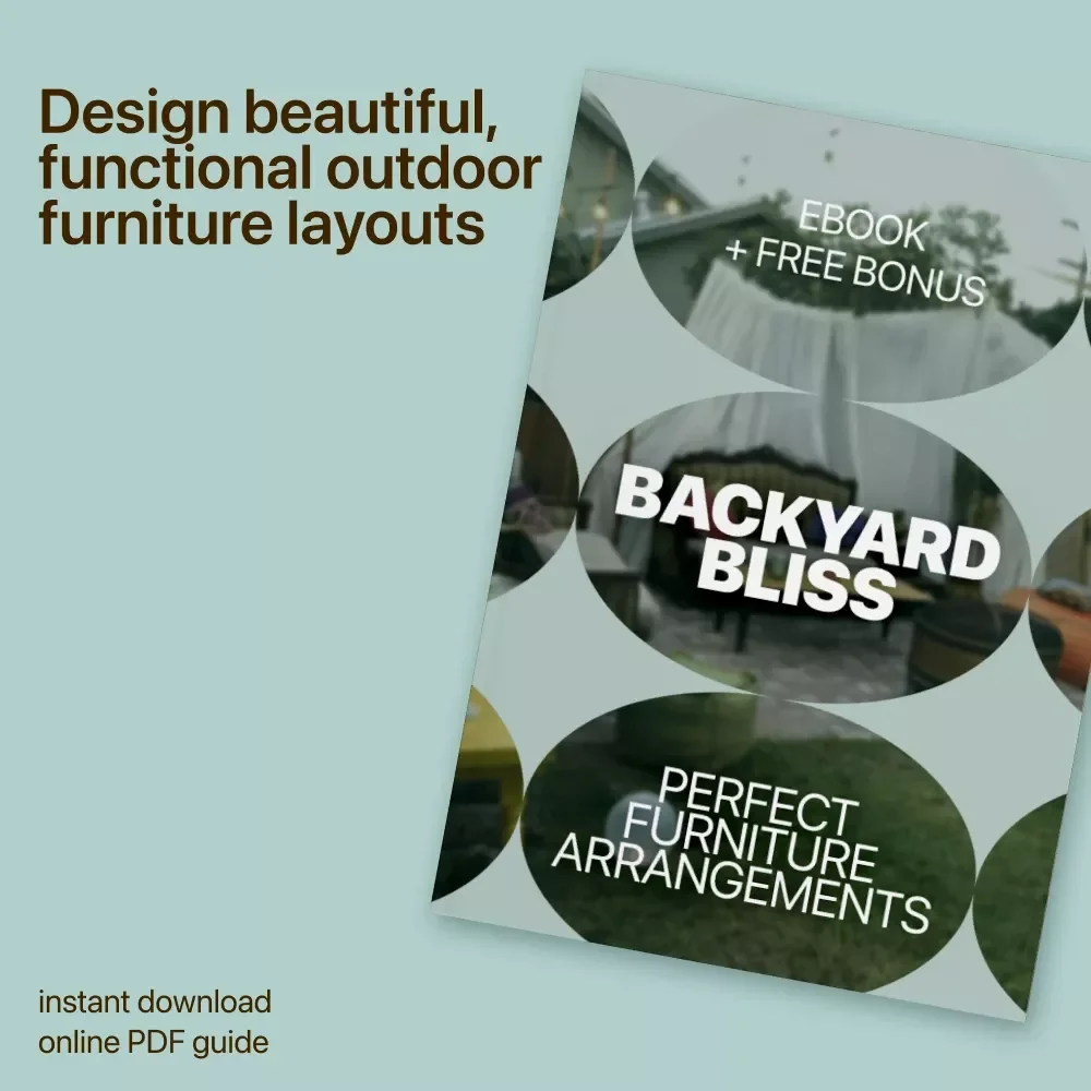 Backyard Bliss: Perfect Furniture Arrangements | Smart Layout Planning & home outdoor furniture arrangement ideas eBook for Stylish, Functional Outdoor Spaces