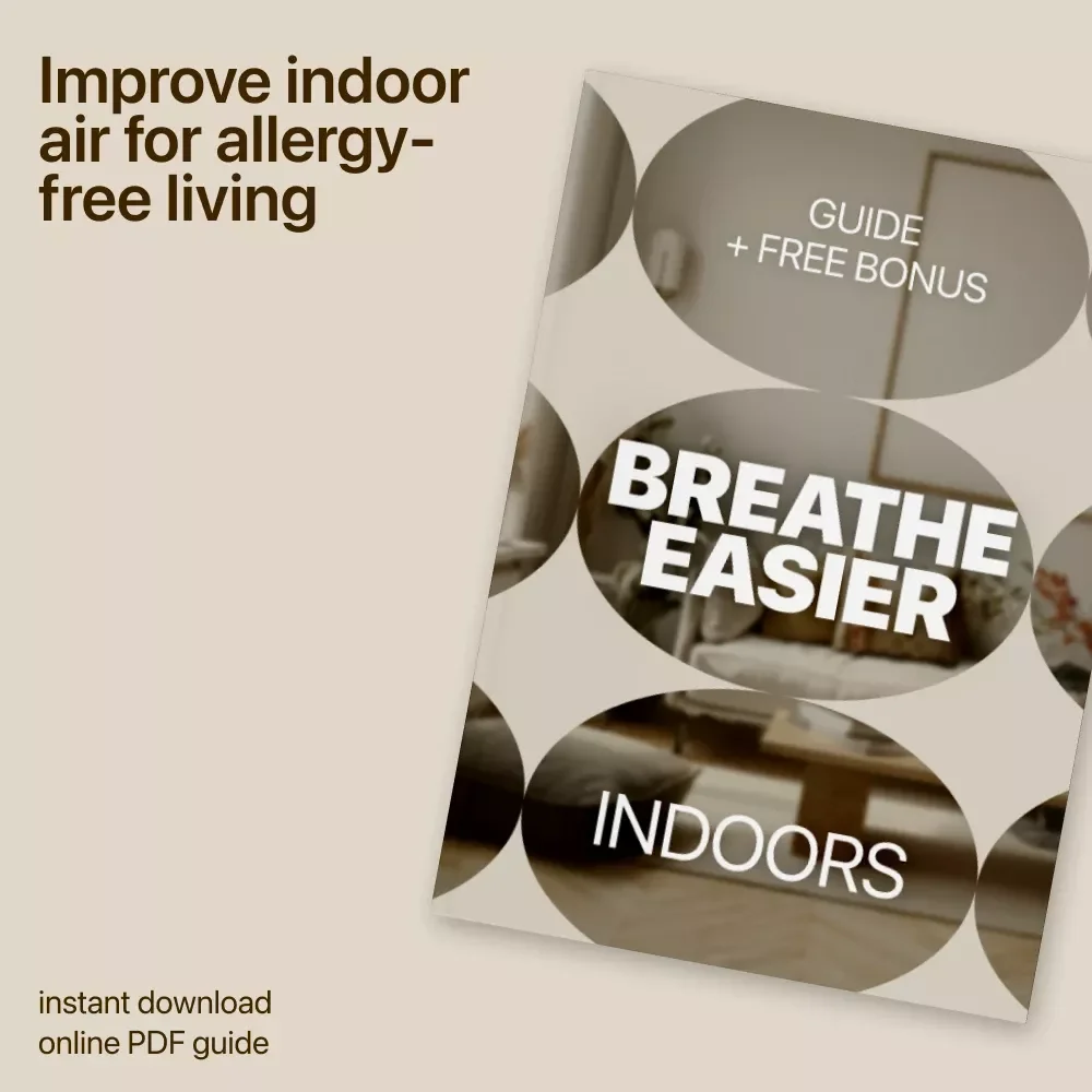 Breathe Easier Indoors: The Ultimate Guide to Air Quality Tips for Allergies