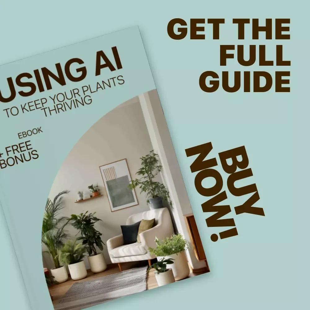 Using AI to Keep Your Plants Thriving: The Ultimate Guide for Smart Gardeners