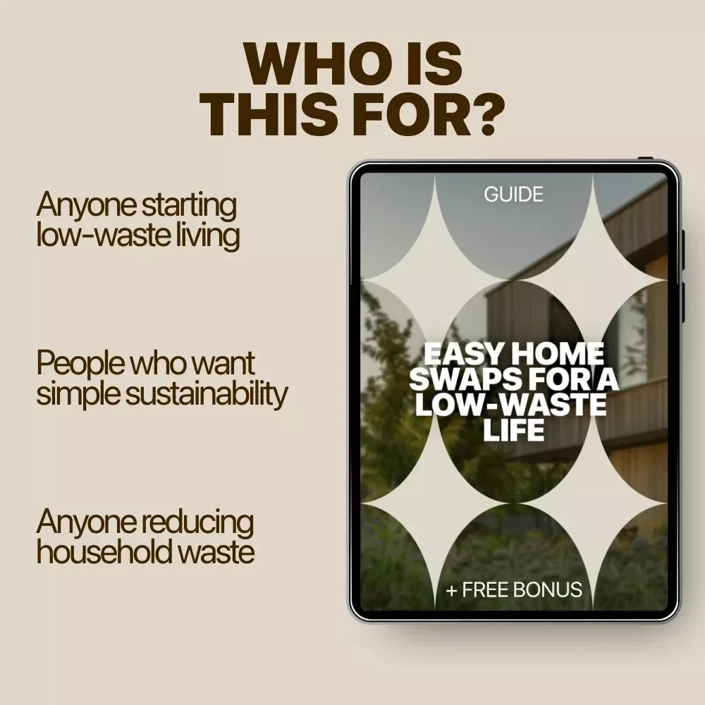 Easy Home Swaps for a Low-Waste Life | Practical Guide to low waste home swaps for a Greener, Simpler Home