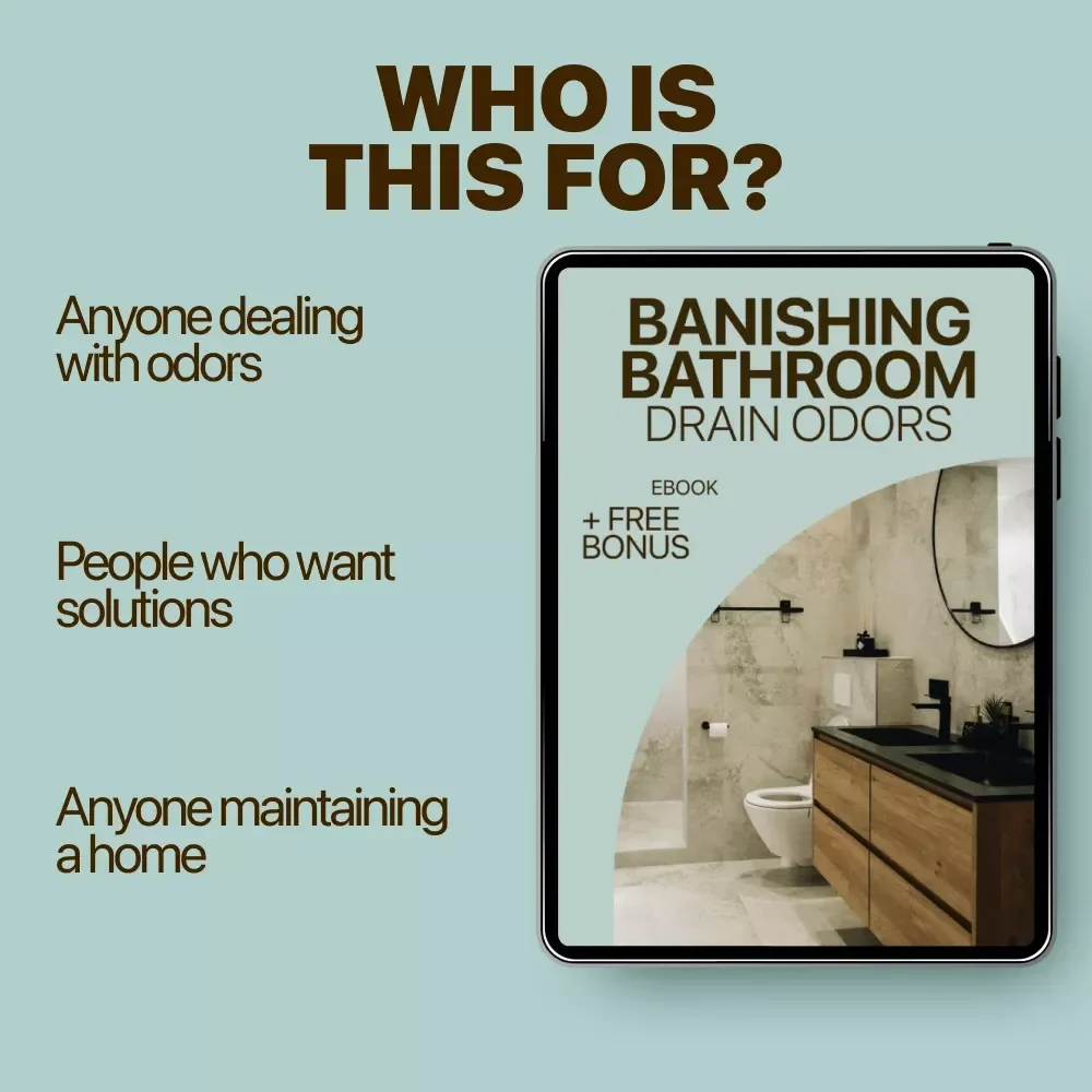 Banishing Bathroom Drain Odors – A Practical eBook Guide to Bathroom Drain Smell Causes, Easy Fixes, and Long-Term Prevention for a Fresher Home